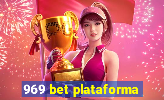 969 bet plataforma